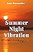 Summer Night Vibration