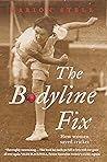 The Bodyline Fix:...
