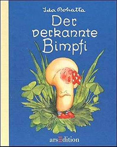 Der verkannte Bimpfi. (Hardcover)
