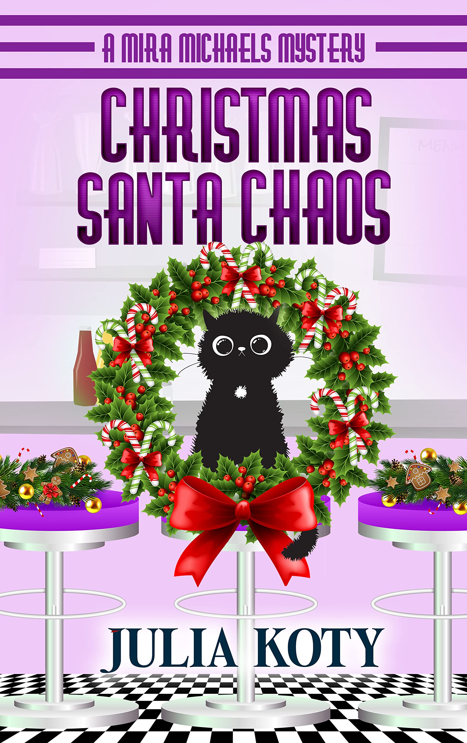 Christmas Santa Chaos (Mira Michaels Mystery)