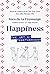 Happiness: The Art of Toget...