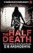 The Half Death