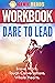 Workbook: Dare to Lead: Bra...