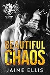 Beautiful Chaos (Westlake Royals, #2)