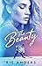 The Beauty by Rie Anders