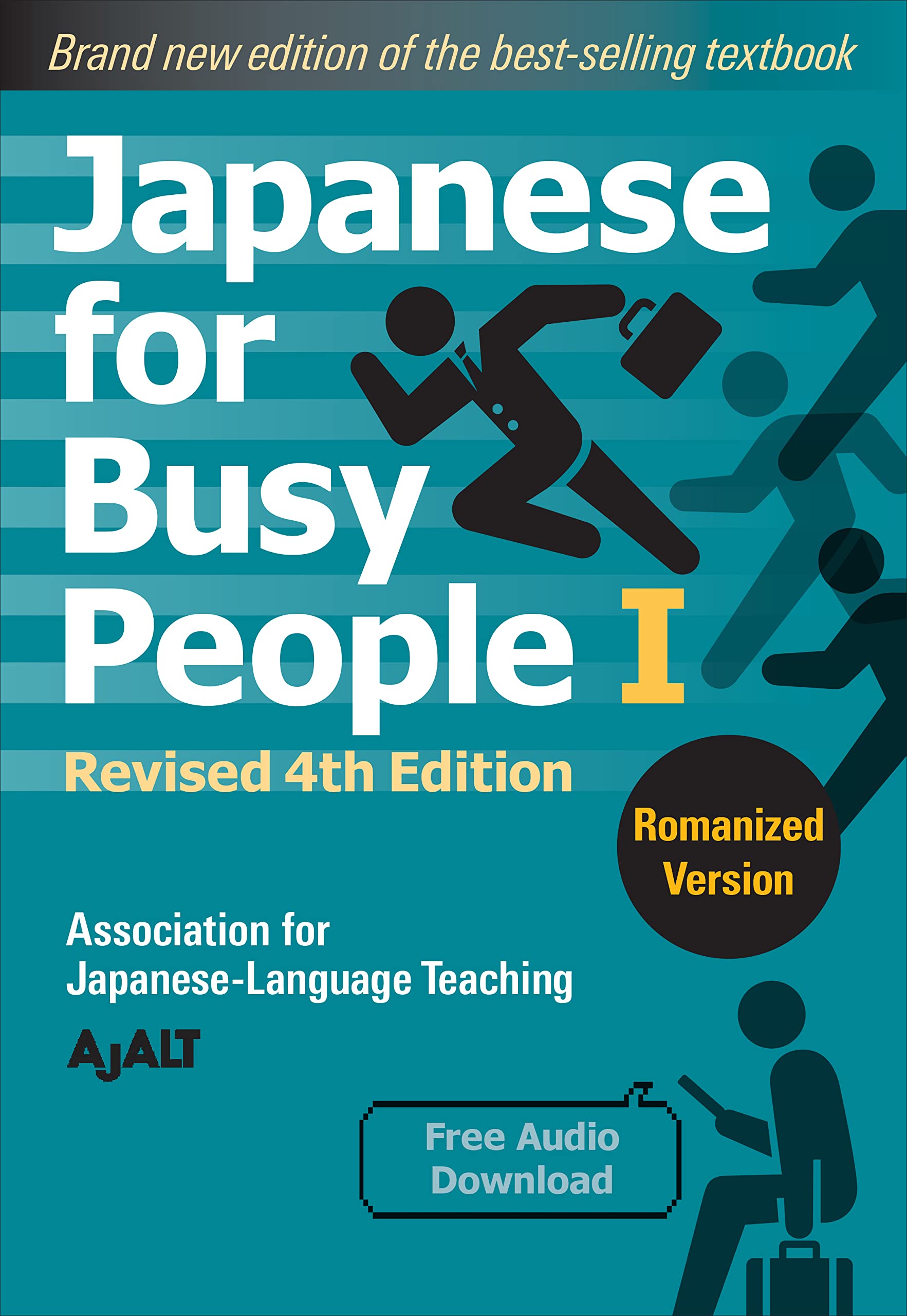 Japanese for Busy People Book 1: Romanized: Revised 4th Edition (Japanese for Busy People Series-4th Edition)