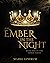 An Ember In The Night by Marie Ephrem