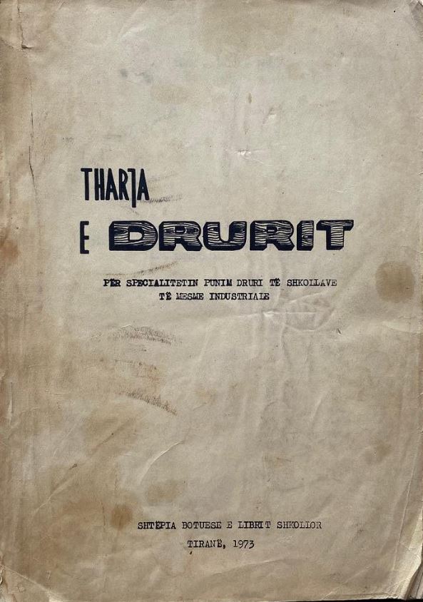 Tharja e drurit : për specialitetin punim druri të shkollave të mesme industriale