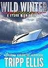 Wild Winter (Tyson Wild Thriller, #48)
