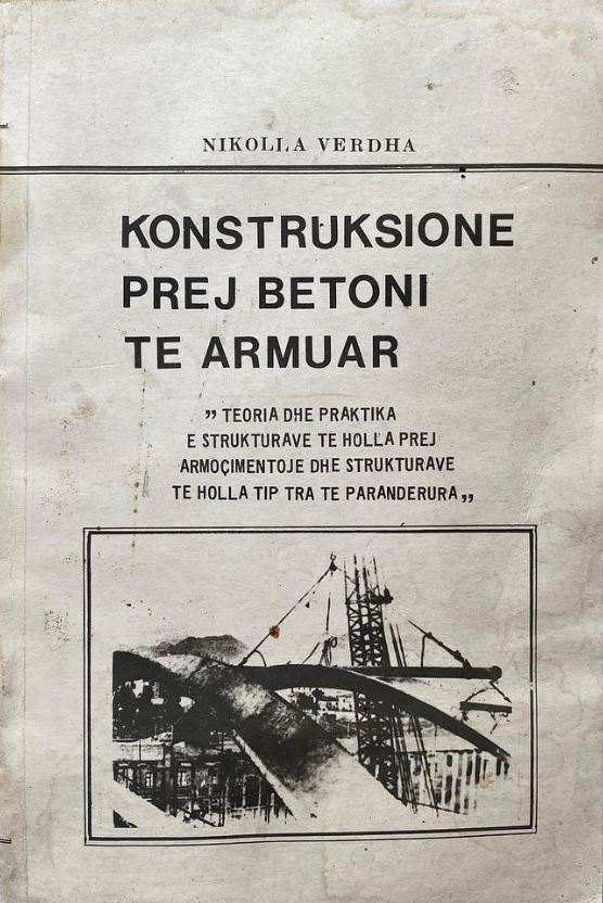 Konstruksione prej betoni të armuar : teoria dhe praktika e strukturave të holla prej armoçimentoje dhe strukturave të holla tip tra të paranderura