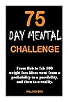 75 DAY MENTAL CHA...