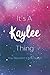 It's A Kaylee Thing You Wou...