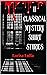 11 Classical Mystery Short ...
