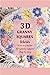 3D Granny Squares Ideas by GRAYSON SHANE