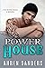 Power House