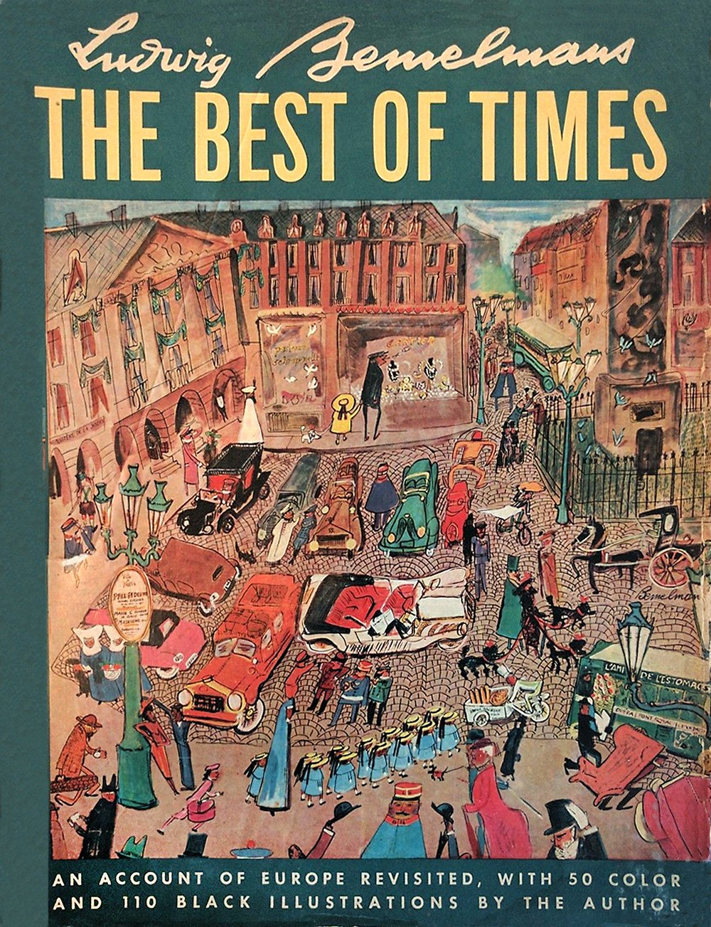 The Best of Times: An Account of Europe Revisited (Hardcover)