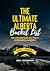 The Ultimate Alberta Bucket...