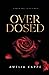 Overdosed (The Vergoossens)