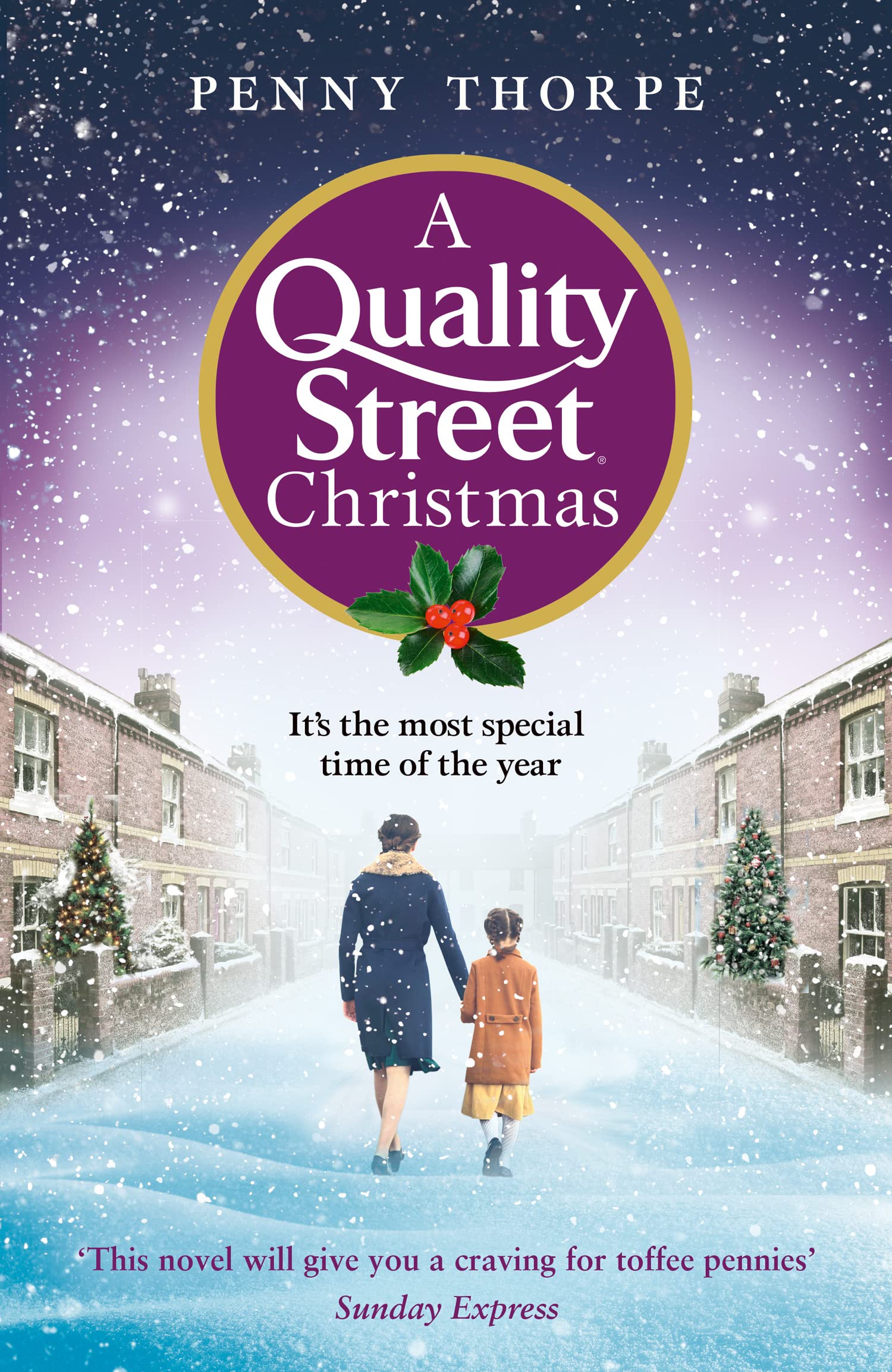 A Quality Street Christmas: a festive and heart-warming Christmas wartime drama (Kindle Edition)