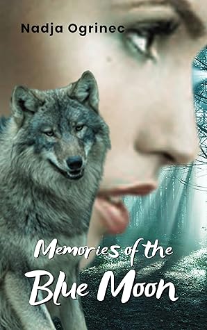 Memories of the Blue Moon - A Novel