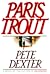 Paris Trout