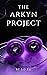 The Arkyn Project