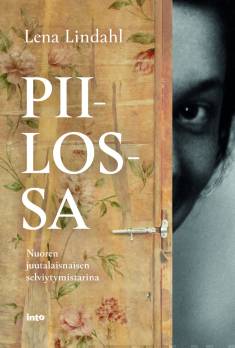 Piilossa : nuoren juutalaisnaisen selviytymistarina