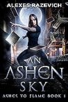 An Ashen Sky