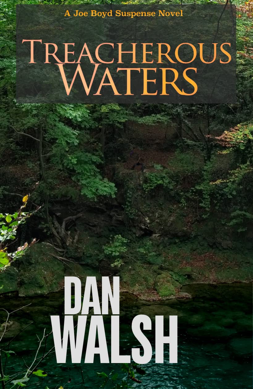 Treacherous Waters (Joe Boyd Suspense #4)