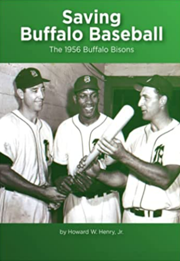 Saving Buffalo Baseball: 1956 Buffalo Bisons