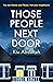 Those People Next Door