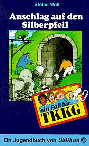 Anschlag auf den Silberpfeil (Ein Fall für TKKG, #34)