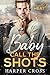 Baby Call the Shots (Agents...