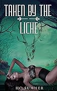 Taken by the Liche