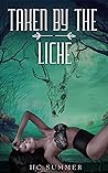 Taken by the Liche by H.C. Summer