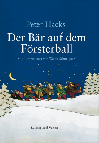 Der Bär auf dem Försterball (Hardcover)