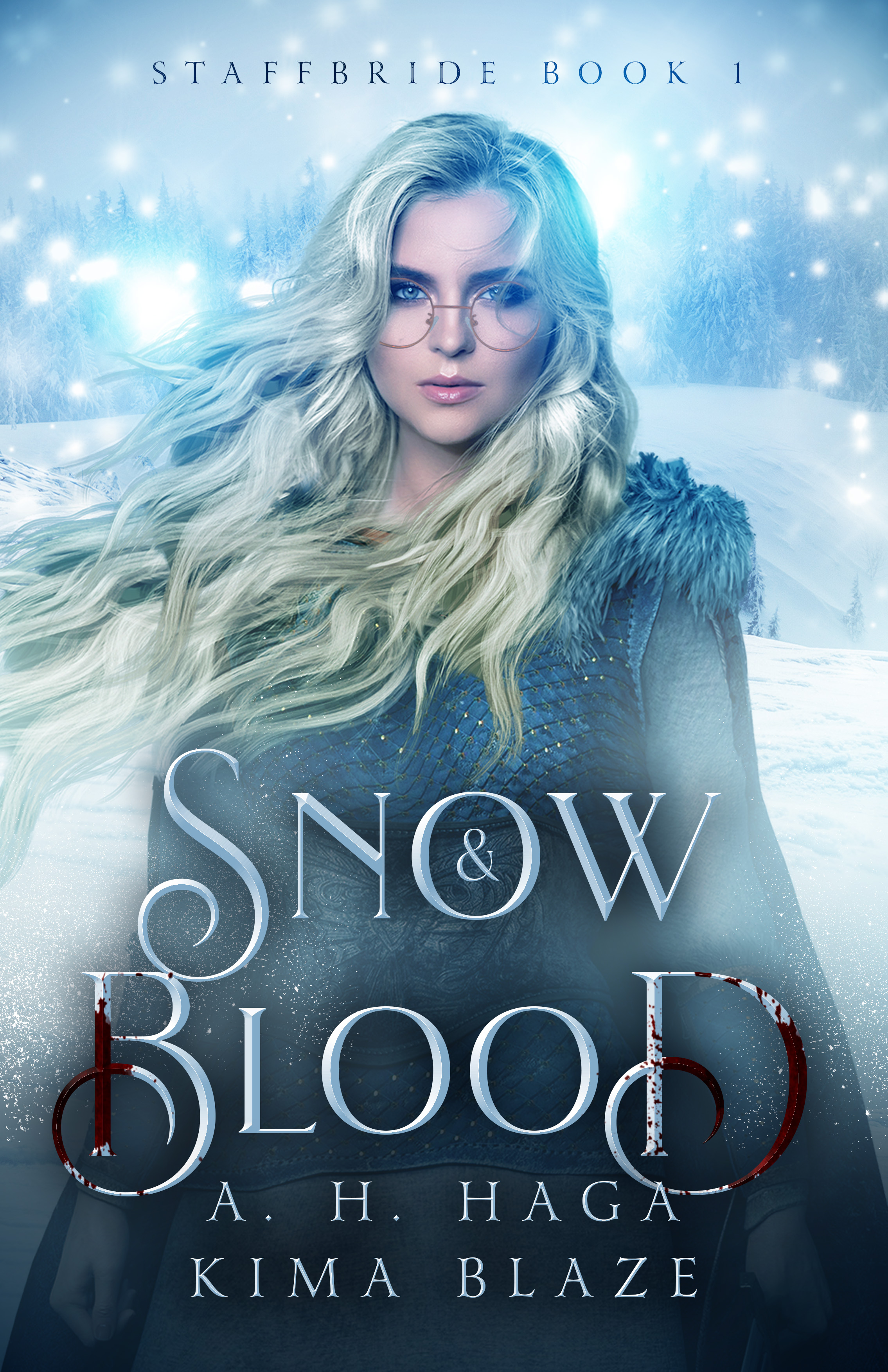 Snow & Blood (Staffbride, #1)