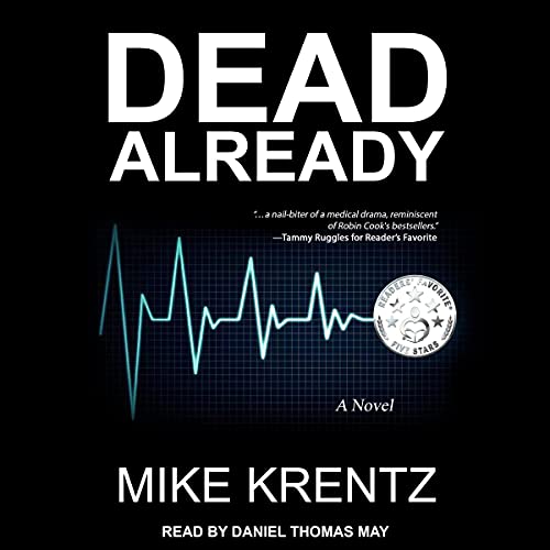 Dead Already (Dr. Zack Winston, #1)