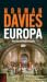 Europa. Rozprawa historyka z historią