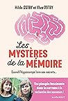 Les mystères de la mémoire  by Hilde Østby