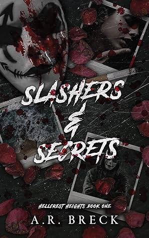 Slashers & Secrets (Hellcrest Heights #1)