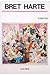 Os melhores contos de Bret Harte