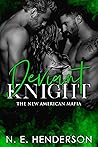 Deviant Knight (The New American Mafia #3)