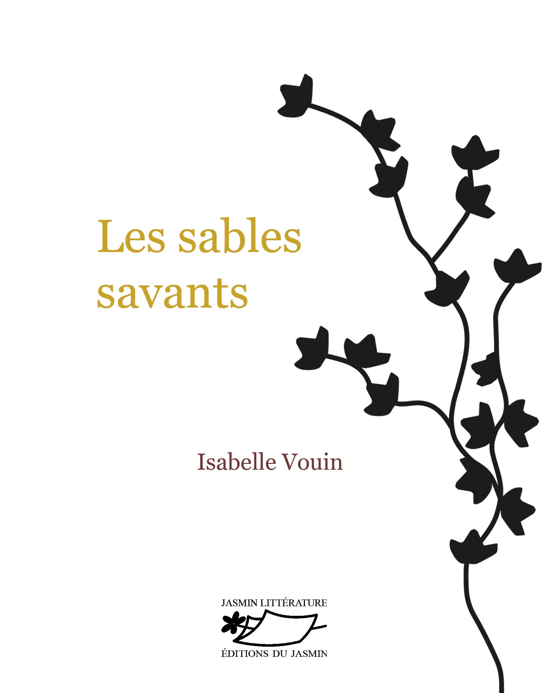 Les sables savants (Paperback)