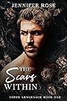 The Scars Within (Fated Vengeance Book 1)