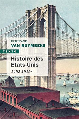Histoire des États-Unis T1: 1492-1919 (1)
