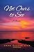 Not Ours to See: A Memoir
