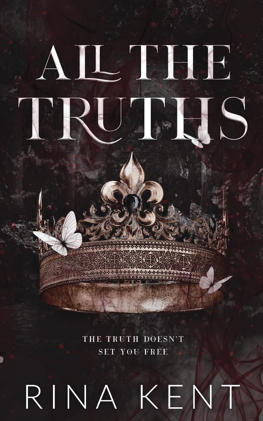 All the Truths (Lies & Truths Duet, #2)