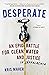 Desperate: An Epic Battle for Clean Water and Justice in Appalachia