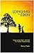 Longing for Eden: Discoveri...